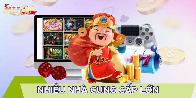 Nhiều nhà cung cấp lớn